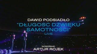 Dawid Podsiadło i Artur Rojek - Długość dźwięku samotności Chorzów 25.06.2022