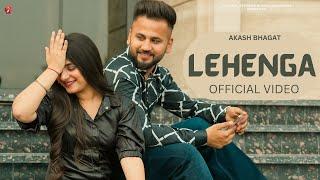 Lehenga  Official Video  Akash Bhagat  Upneet Kaur  Logic Sidhu  New Punjabi Music 2024