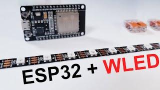 How To Install WLED on an ESP32 Board and Connect  Control Addressable LEDs