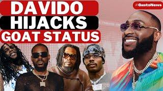 DAVIDO Displaces Wizkid & Burna Boy on GOAT Status  Asake Hits Major Milestone  Burna Boy Praises