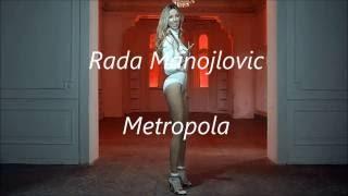 Rada Manojlovic - Metropola audio 2016