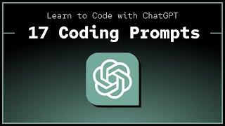 17 ChatGPT prompts for coding my favorites