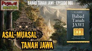 EPISODE 01 ASAL MUASAL TANAH JAWA PENGANTAR #PJalanan