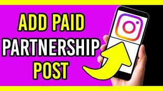 How To Add Paid Partnership On Instagram Post