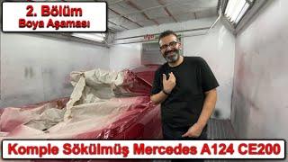Komple Sökülmüş Mercedes A124 CE200 2. Bölüm  Boya Aşaması
