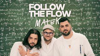 Follow The Flow - Matek OFFICIAL MUSIC VIDEO