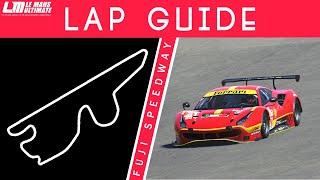 Fuji Lap Guide - Le Mans Ultimate GTE