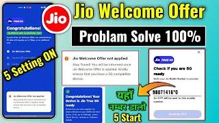 Jio welcome offer not applied problem 2024  Jio true 5G welcome offer Problem Solved  Hindimesikho