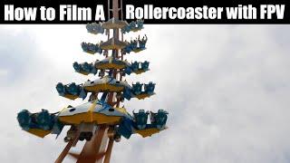 How to Film a Rollercoaster with FPV Drones