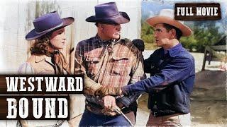 WESTWARD BOUND  Ken Maynard Bob Steele  Full Western Movie  English  Free Wild West Movie