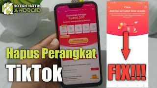 Cara Menghapus Perangkat Lama Di Tiktok Agar Bisa Dapat Coin Undang Teman