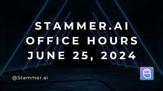 Stammer.ai Office Hours 62524 - Mastering Prompt Engineering and Webhooks with AI Agents