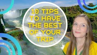 10 THINGS TO KNOW BEFORE GOING TO FOZ DO IGUAZU  EXCLUSIVE TIPS TO VISIT FOZ DO IGUAZU   BRAZIL