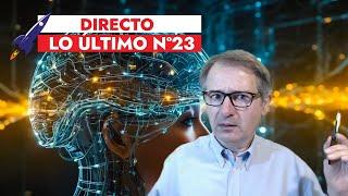 🟥 LO ÚLTIMO 24  Repaso a las noticias de Ciencia y Tecnología