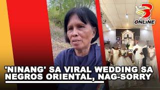 Ninang sa viral wedding sa Negros Oriental nag sorry1