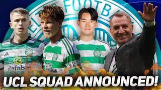 CELTIC REGISTER SQUAD FOR CHAMPIONS LEAGUE  WHO MISSES OUT?