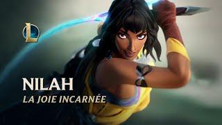 Nilah  la Joie incarnée  Bande-annonce de champion - League of Legends