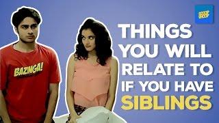 ScoopWhoop Things You Will  Relate To If You Have Siblings