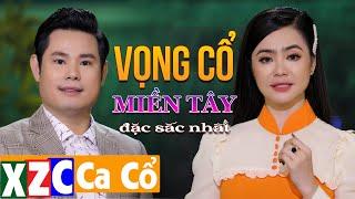 Tuyệt Đỉnh Vọng Cổ Miền Tây Đặc Sắc Nhất - Ca Sĩ Trẻ Hát Ca Cổ Tuyển Chọn  Chọn Lọc Ca Cổ Hay Nhất