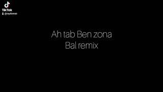 Ah tab Ben zona Bal remix Raydowan Israel koyak #israelkoyak