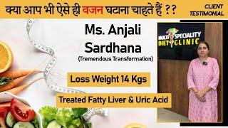 Lost 14 kgs & Fatty Liver and uric Acid Treated