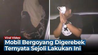 Gerebek Mobil Bergoyang Warga Kaget Ternyata Ada Sejoli Lakukan Ini