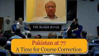 Pakistan at 77 A Time for Course Correction