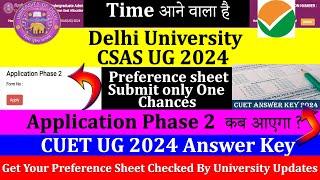 CUET UG 2024 Answer key  DU Phase 2 Preference sheet  Get checked Your Preference Sheet By US