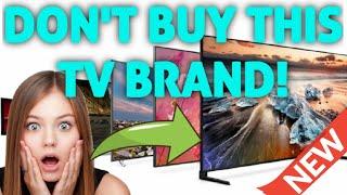 AVOID THIS TV BRAND AT ALL COSTSTOP 12 TV BRANDS RANKED WORST TO BEST