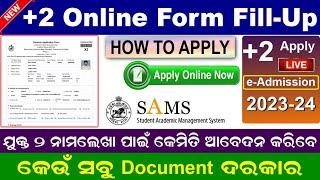 +2 Admission online apply Odisha 2023-24  How to apply online for +2 Admission 2023-24 Odisha