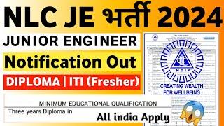 NLC Junior Engineer Vacancy 2024  JE Govt Jobs 2024   Junior Engineer Recruitment 2024 JE Vacancy