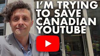 I went to Parliament to save Canadian YouTube Bill C-11