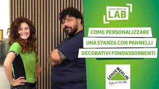 Come personalizzare una stanza con i pannelli fonoassorbenti  Leroy Merlin Lab