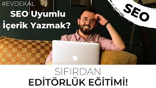 SEO Uyumlu Makale Yazmak Sıfırdan Editörlük Eğitimi  Yoast SEO ile İçerik Yazmak #Evdekal