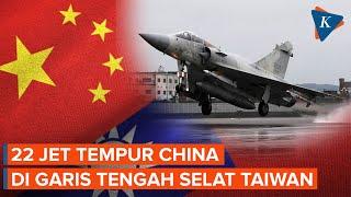 22 Jet Tempur China Terabas Garis Tengah Selat Taiwan