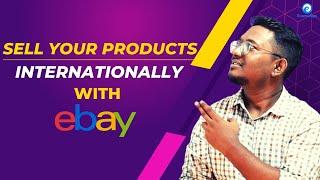 Sell Products Internationally from One Single eBay Account  Step-by-Step Guide eBay Dropshipping