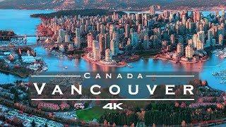 Vancouver Canada  - by drone 4K