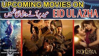 Upcoming Movies On Eid Ul Azha 2024  New Pakistani Movies Top 3