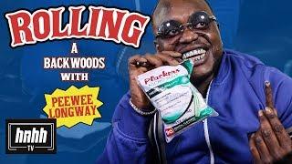 How to Roll a Backwoods with Peewee Longway HNHH