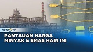 Harga Emas Hari Ini Turun Harga Minyak Naik