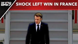 France Elections 2024  Shock Left Win In France  The World 24X7