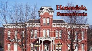 Top 10 reasons Honesdale Pennsylvania is the BEST small town in America.