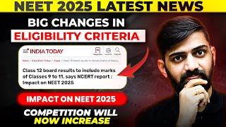 Big Changes NEET 2025 Eligibility Criteria  NEET 2025 Latest News  NTA NEET 2025 Latest Update