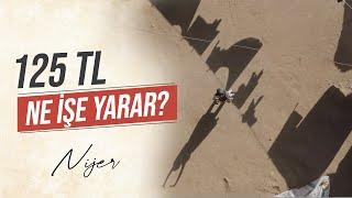 125 TL Ne İşe Yarar? - Nijer