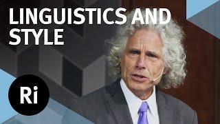 Linguistics Style and Writing in the 21st Century - with Steven Pinker