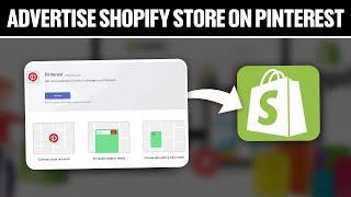 How To Advertise Your Shopify Store On Pinterest 2024 Full Tutorial