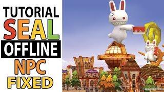 Tutorial Seal Offline NPC Bahasa INDO  ENG   - 2020