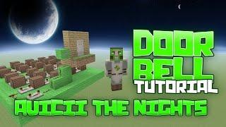 Avicii - The Nights Noteblock Door Bell Tutorial Minecraft XBOXPSPC