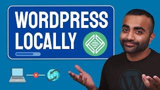 How to Install WordPress Locally  WordPress Tutorial for Beginners