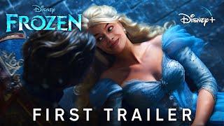 FROZEN Live Action – FIRST TRAILER 2024 Margot Robbie Movie  Disney+